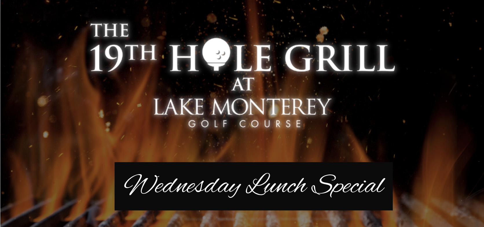 19th Hole Grill Wednesday Special